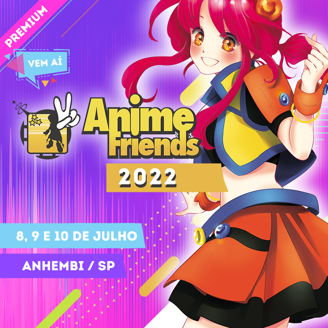 Anime Friends 2022: confira como foi a convenção em São Paulo