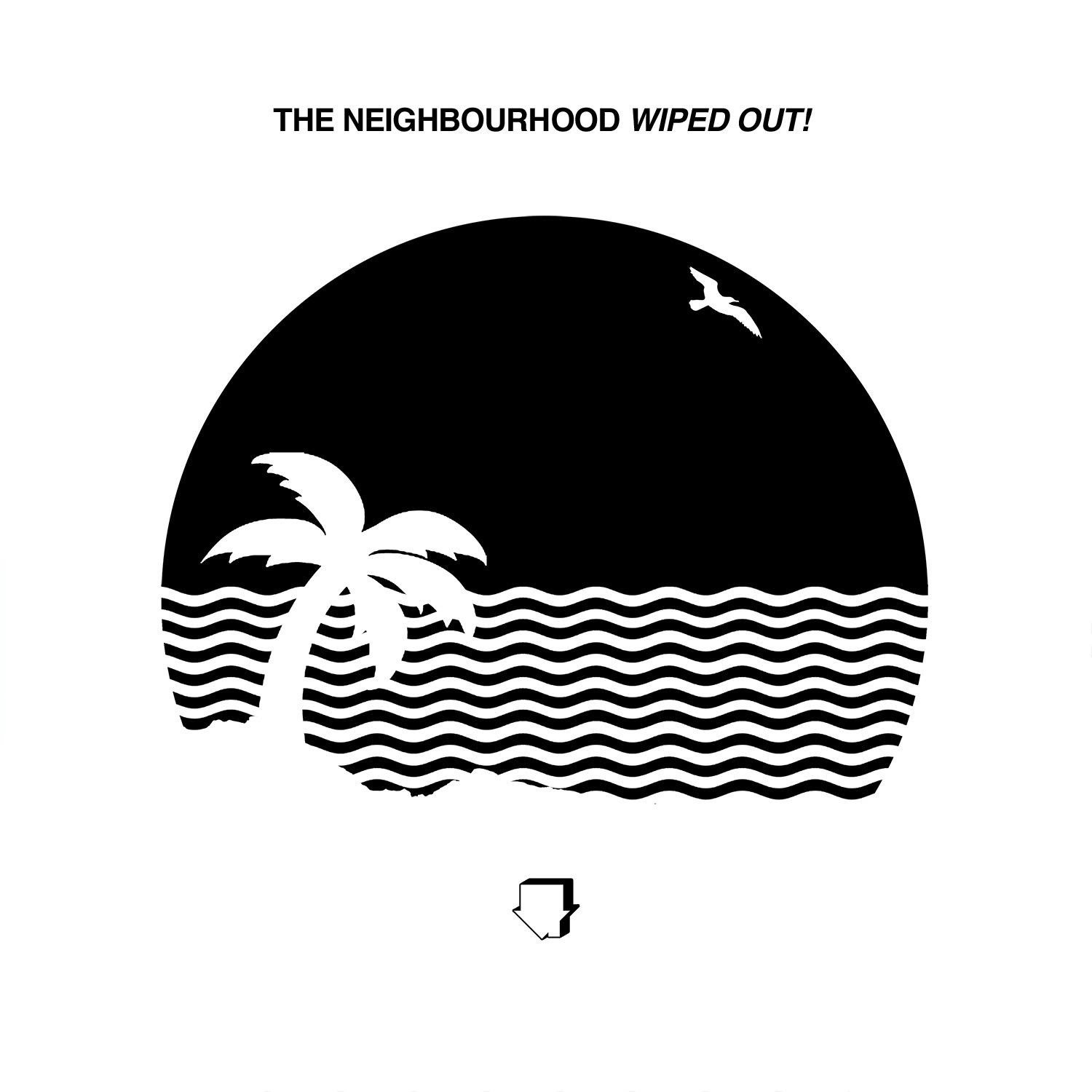 Neighbourhood перевод. The neighbourhood wiped out out обложка. Wiped out the neighbourhood альбом. Стикеры the neighbourhood. The Beach the neighbourhood.