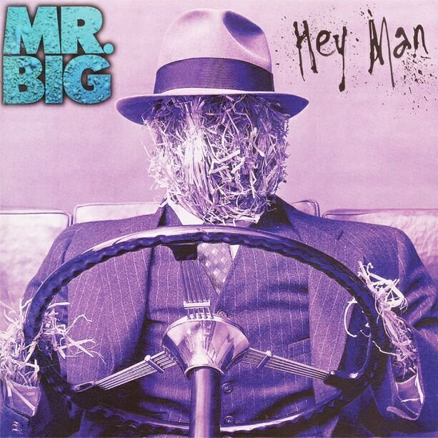 Hey Man — Mr. Big | Last.fm