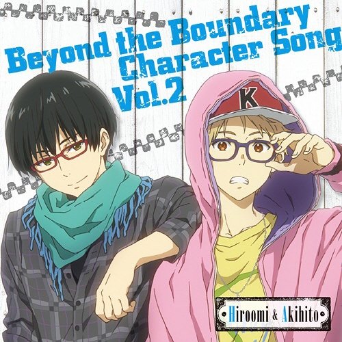 Welcome to THE WORLD! — 神原秋人(CV.KENN)×名瀬博臣(CV.鈴木達央