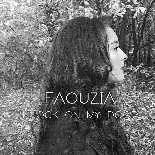 Knock On My Door Faouzia Last Fm