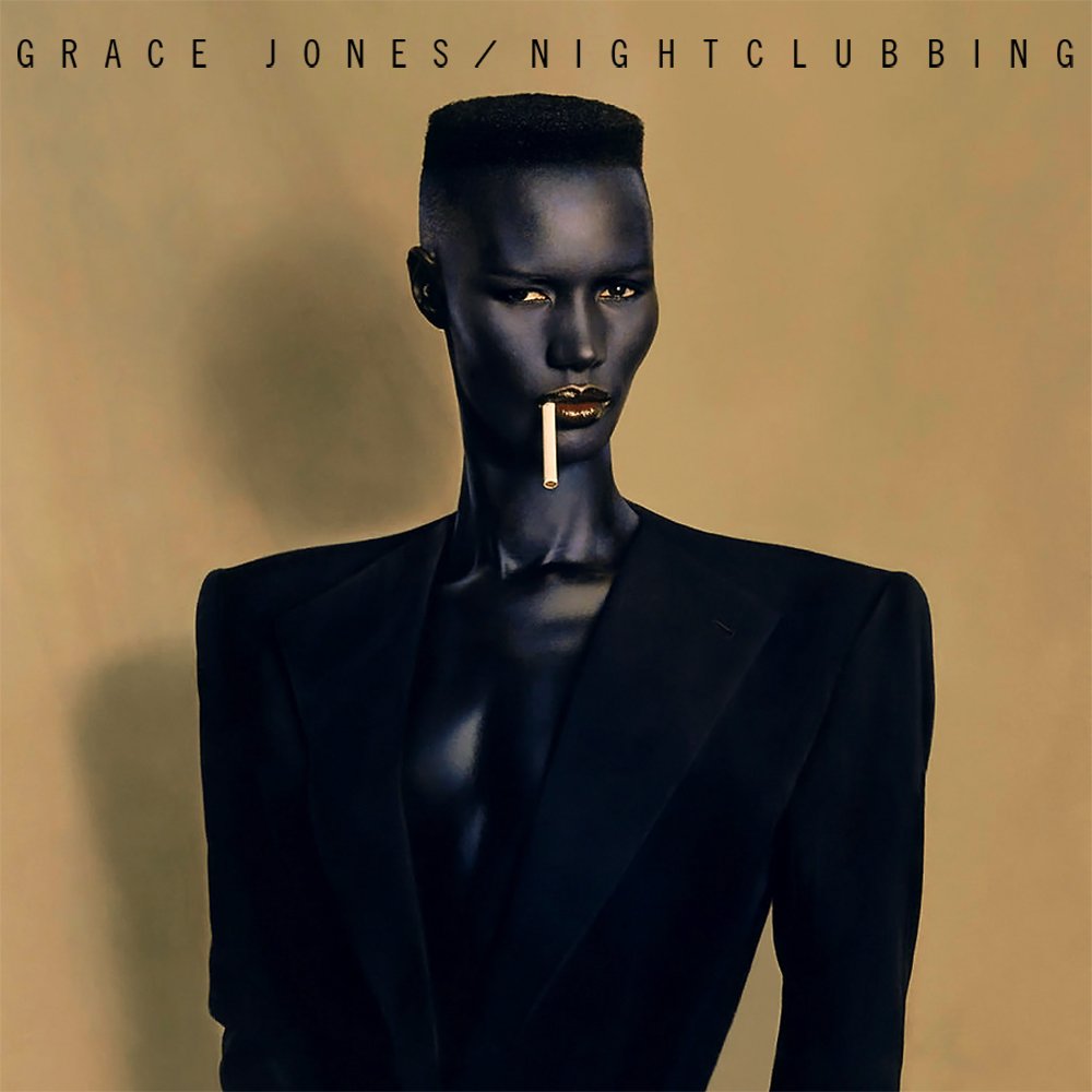 Nightclubbing — Grace Jones | Last.fm