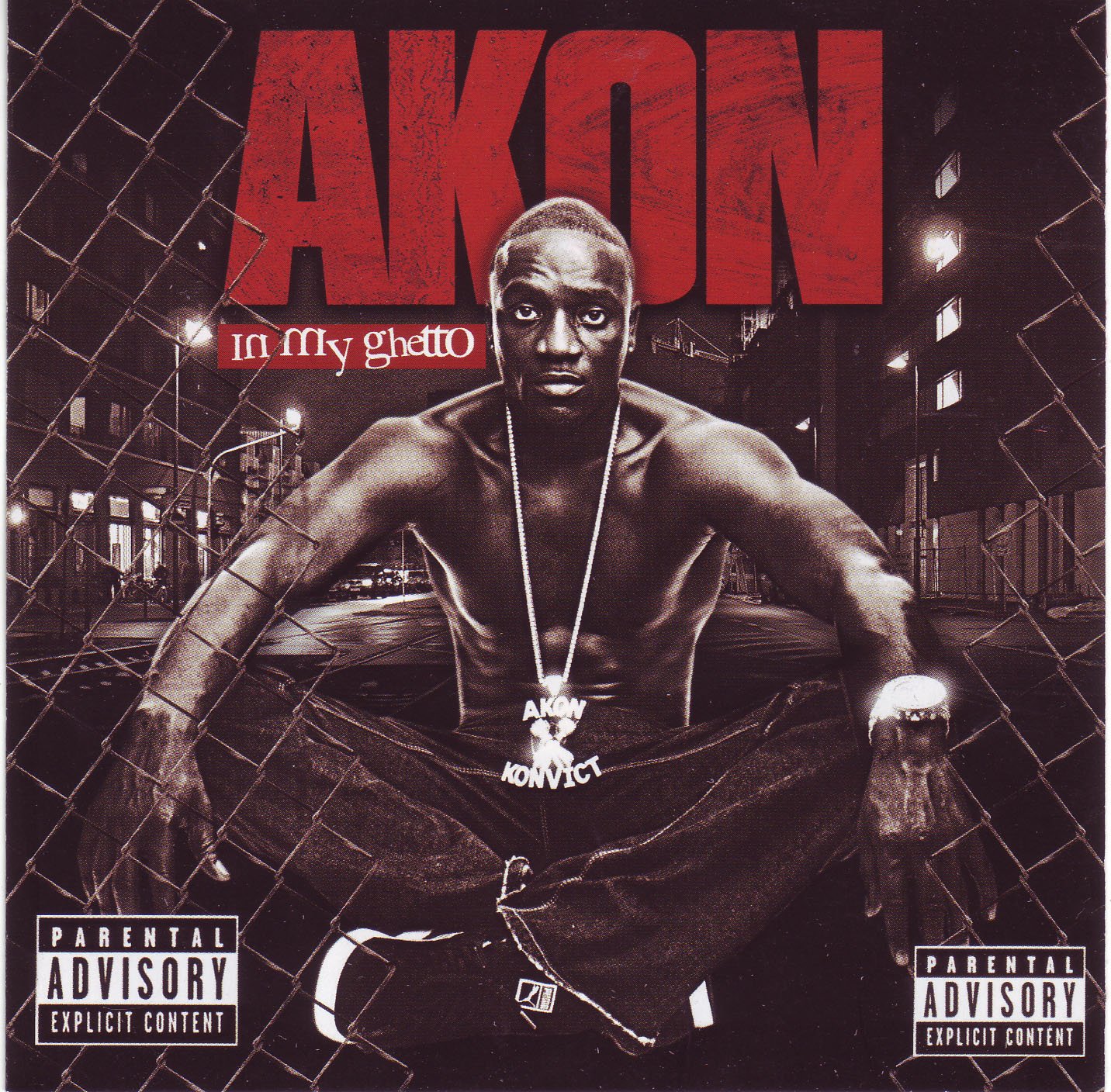 In My Ghetto — Akon | Last.fm