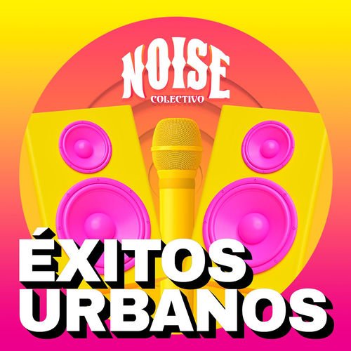 Reggaetón 2020 - Éxitos Urbanos — Noise Colectivo | Last.fm