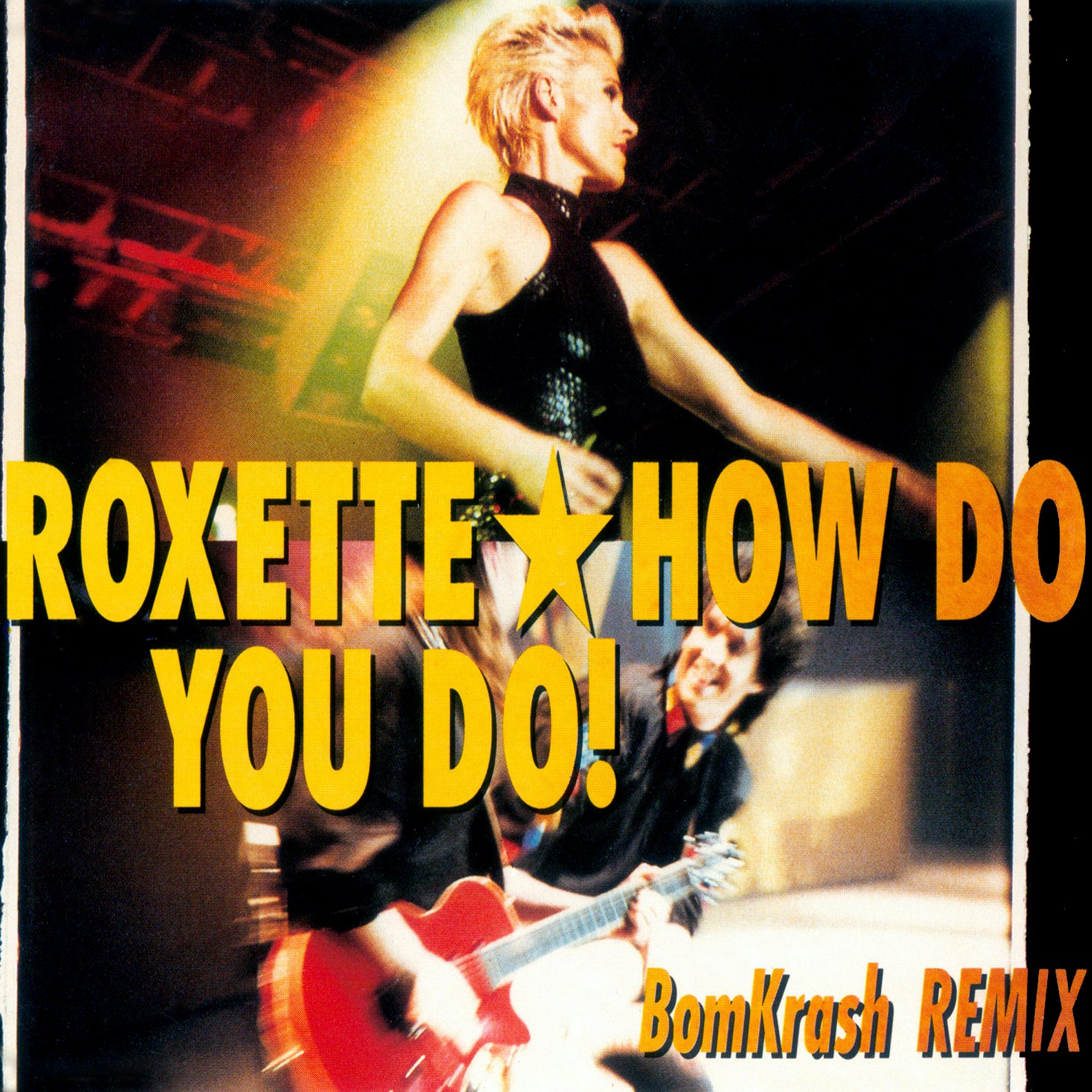 Roxette bang bang. Роксет. Группа роксет. Roxette how do you do. Roxette CD.