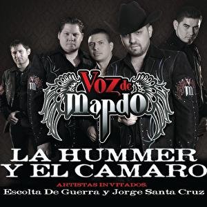 La Hummer Y El Camaro Voz De Mando Last Fm