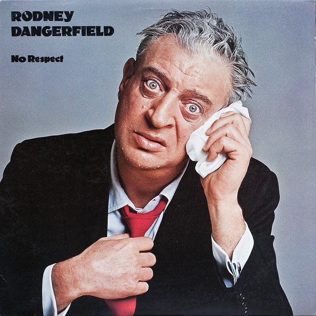 Son Of No Respect — Rodney Dangerfield