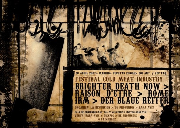 Cold Meat Industry Festival At Ritmo Y Compas Madrid On 28 Apr 2007 Last Fm