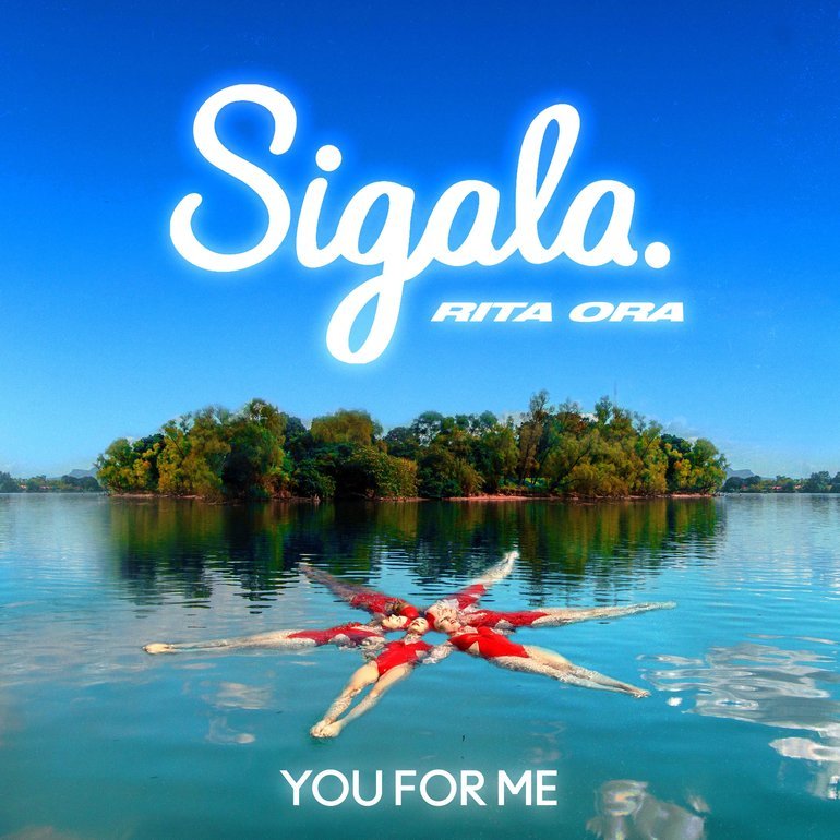 You for Me — Sigala & Rita Ora | Last.fm