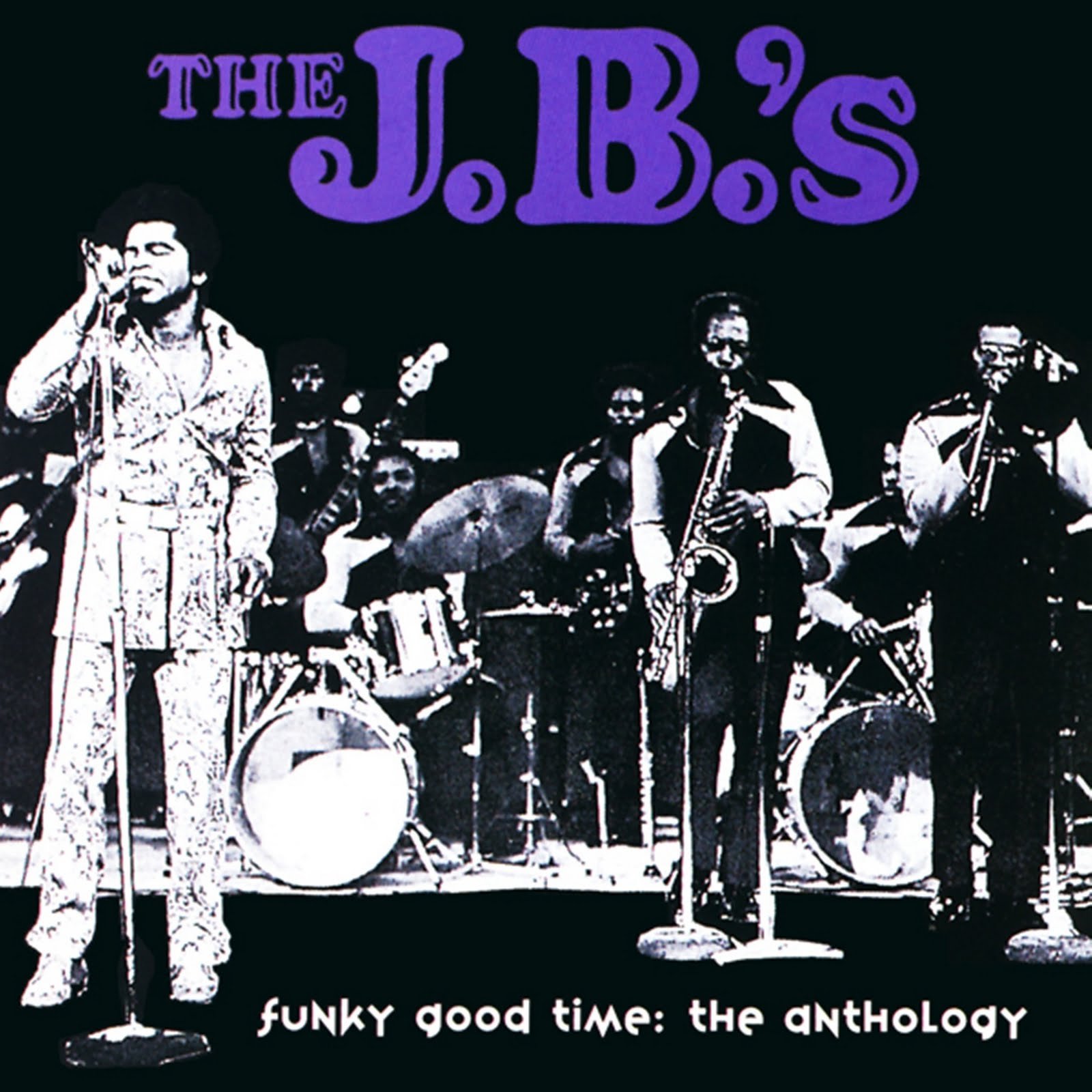 邦楽 The J.B.'s Funky Good Times: Vol 2 Funky Good Times: The Anthology Volume 2 — The J.B.'s | Last.fm