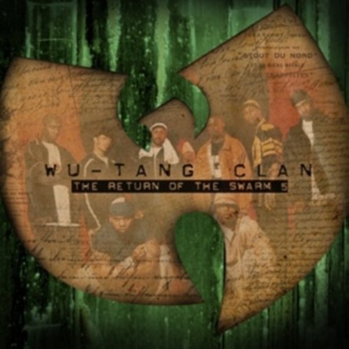Wu Tang The Swarm