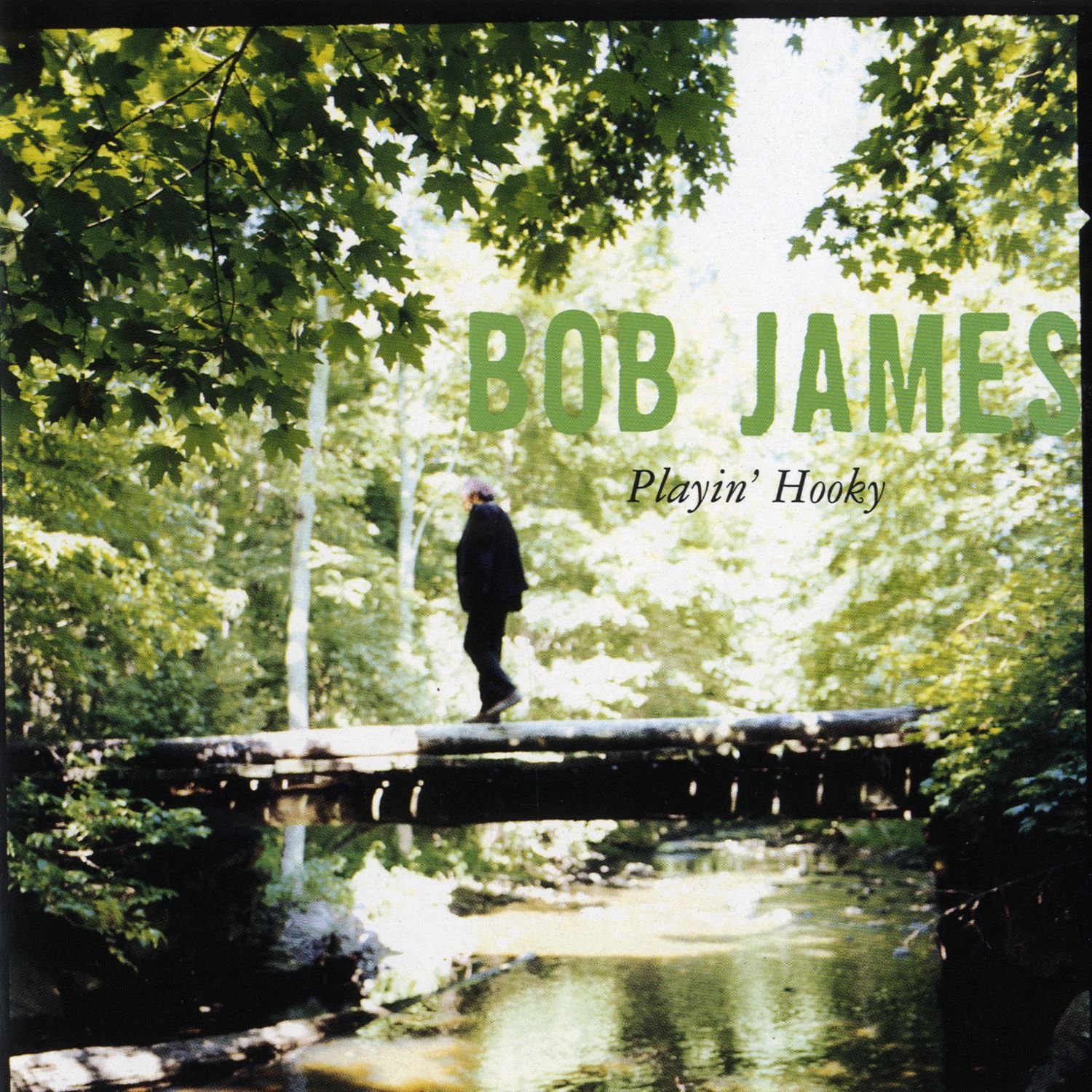 Where bob. Bob James. Bob James – Obsession. Bob James - playin' Hooky (1997) слушать. Play Hooky.