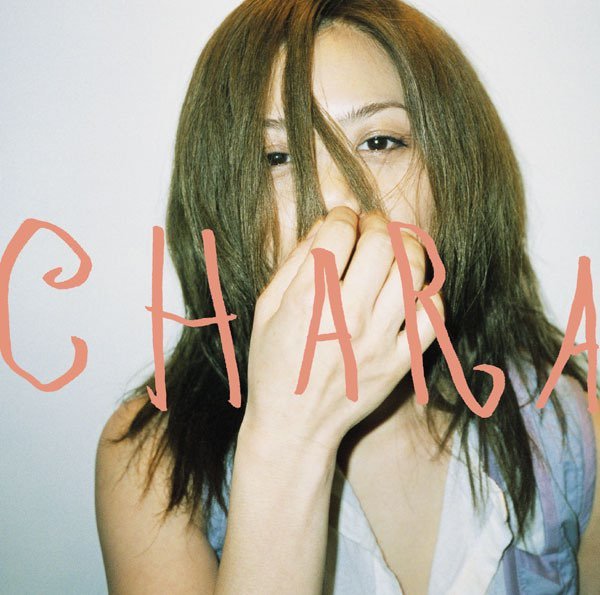 初恋 — Chara | Last.fm