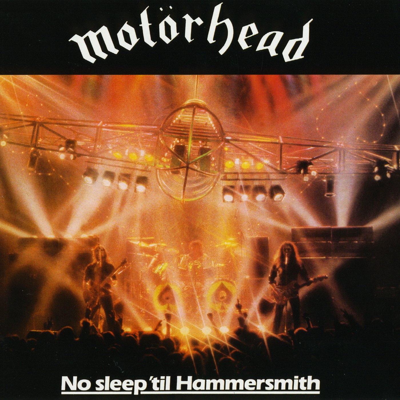 No Sleep 'Til Hammersmith — Motörhead