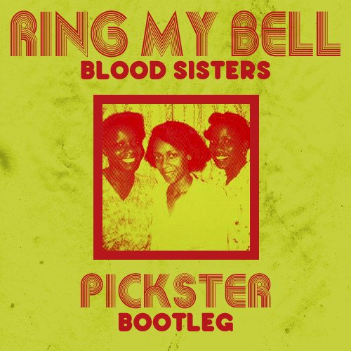 Ring My Bell / Dub My Bell — Blood Sisters | Last.fm