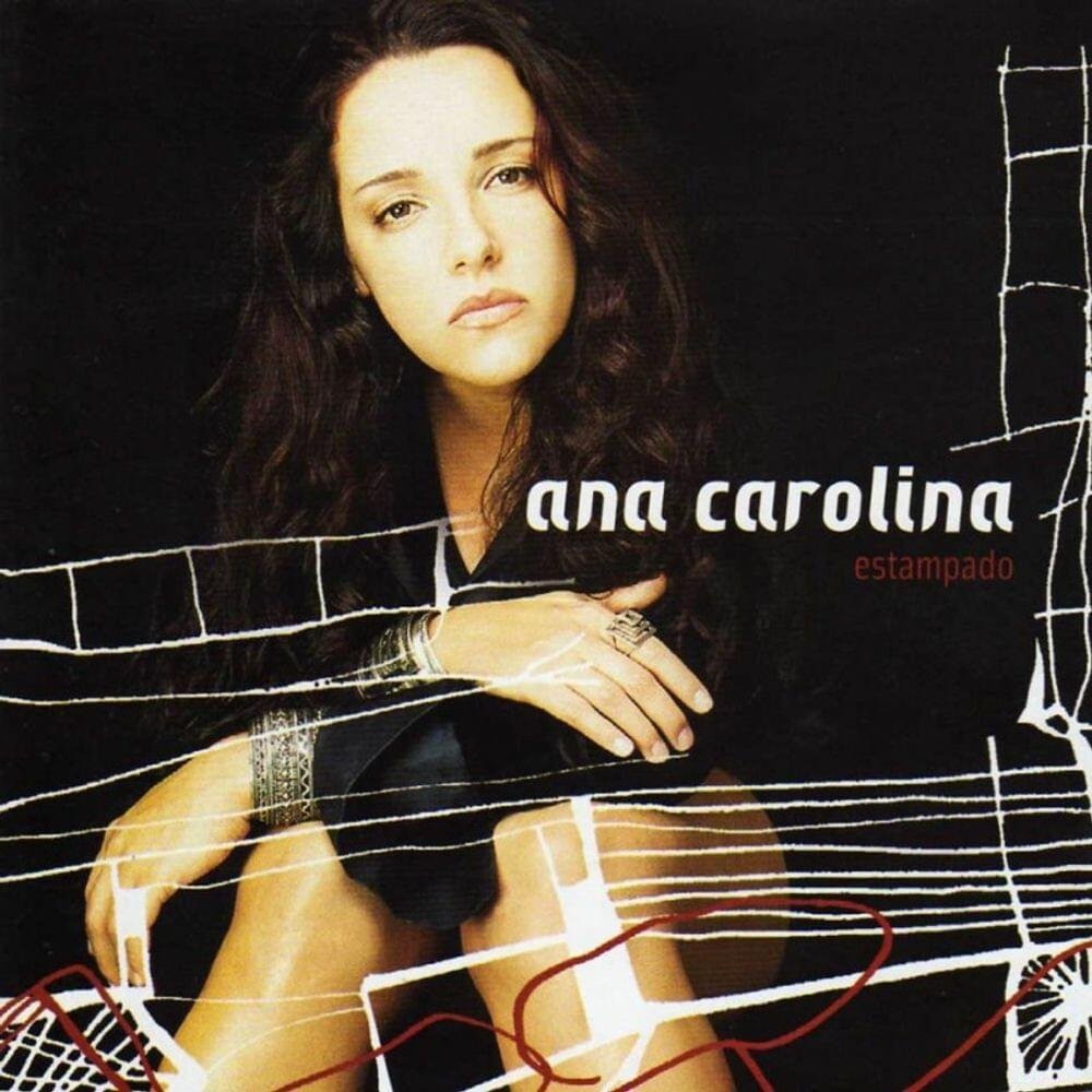 Estampado — Ana Carolina | Last.fm