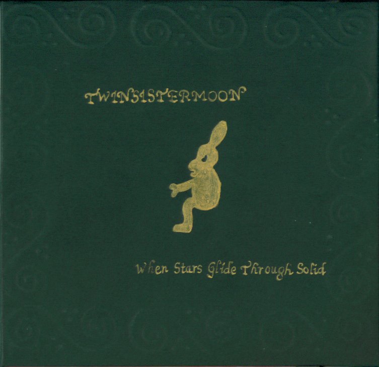 When Stars Glide Through Solid — TwinSisterMoon | Last.fm