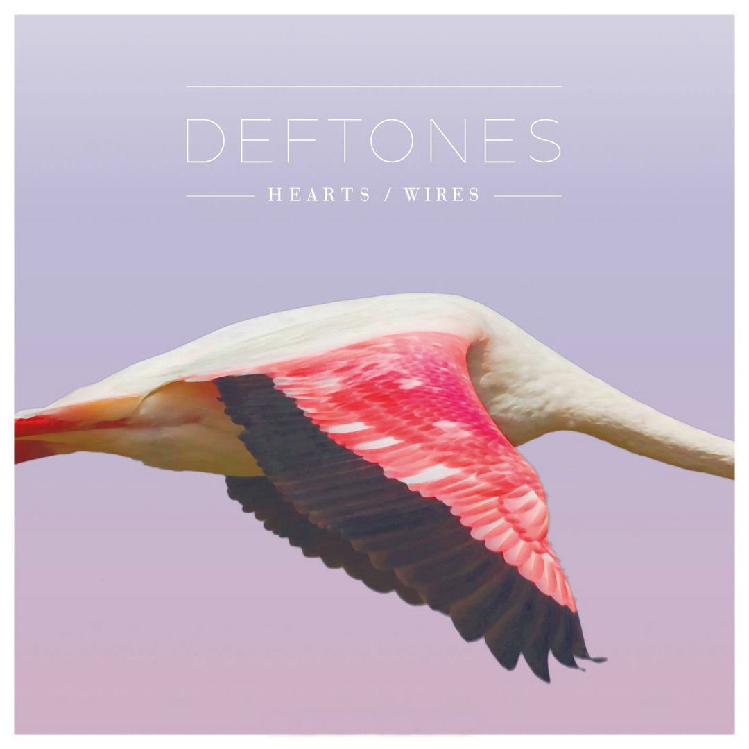 Hearts / Wires — Deftones | Last.fm