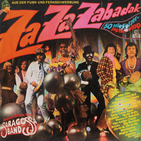 DAS TOTALE ZA ZA ZABADAK — Saragossa Band | Last.fm