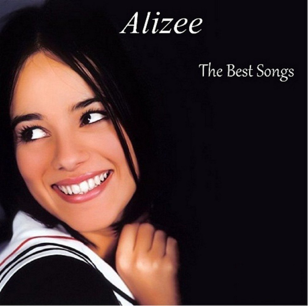 The Best Songs — Alizée | Last.fm