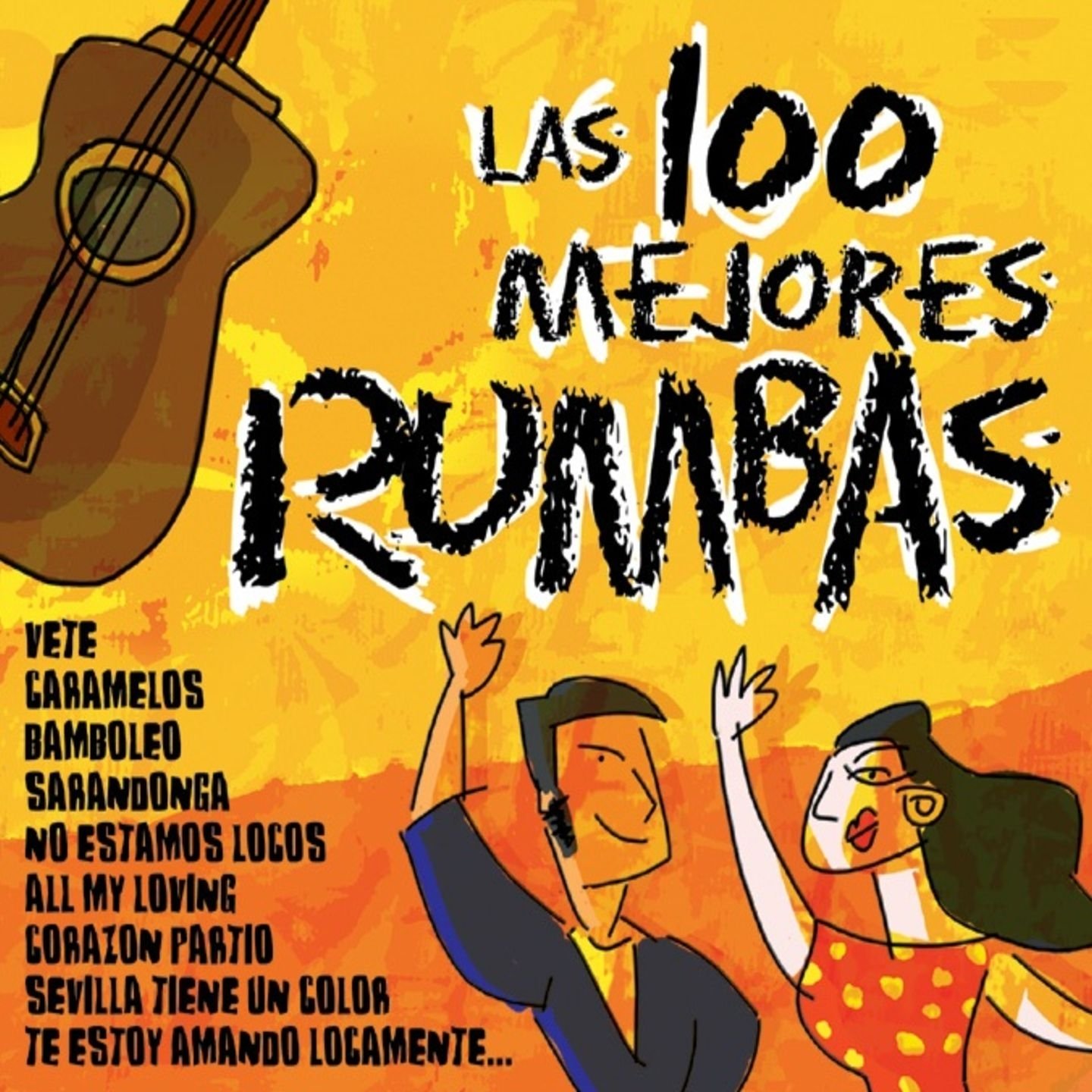 Las 100 Mejores Rumbas — Various Artists | Last.fm
