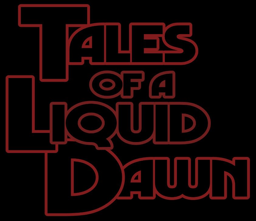 Tales Of A Liquid Dawn