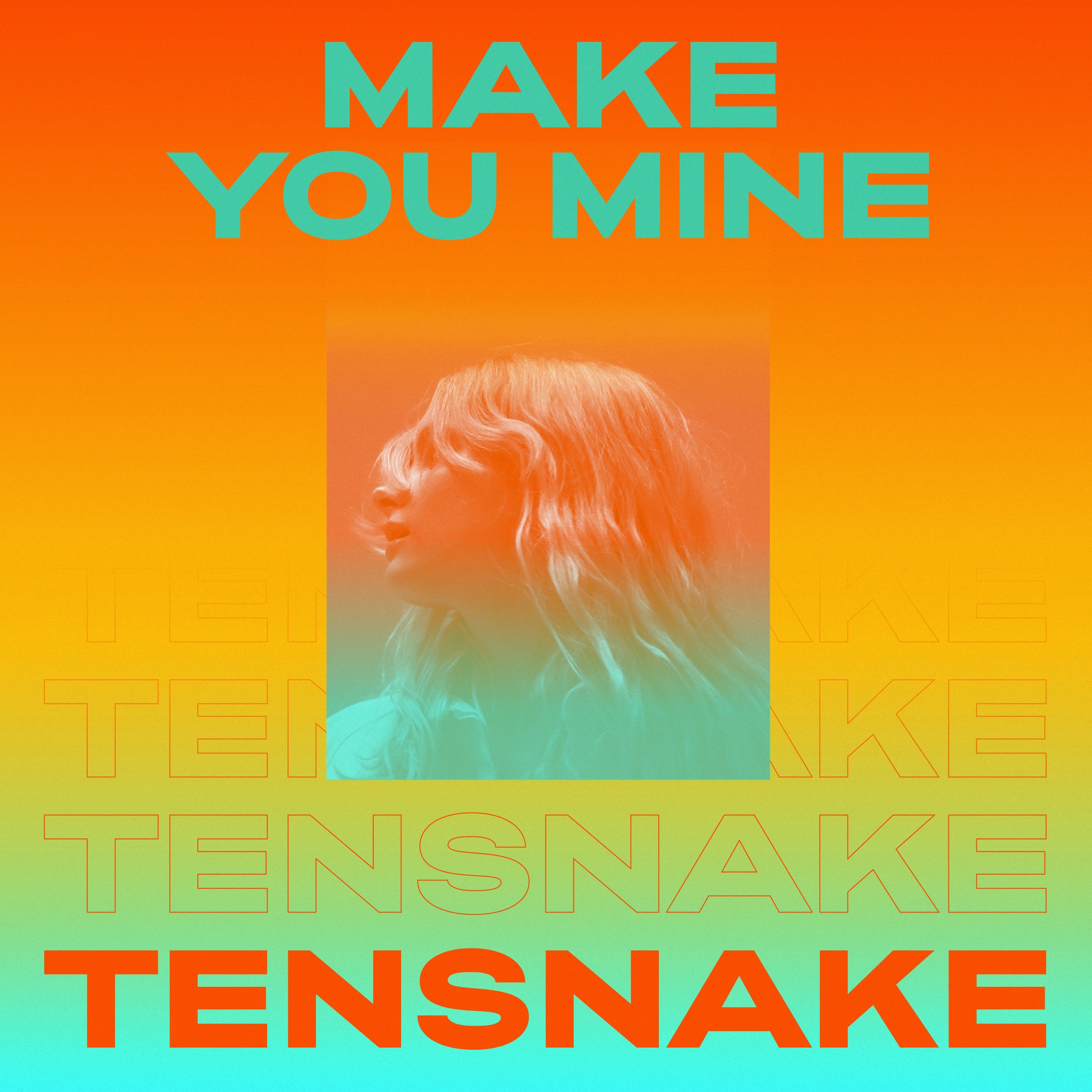 Make you mine перевод песни. Tensnake. Tensnake, Nazzereene. Tensnake l.a. 2020. Tensnake album.