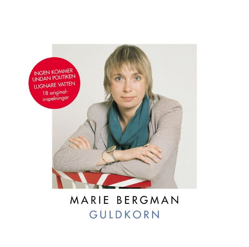 Marie Bergman Ingen Kommer Undan Politiken