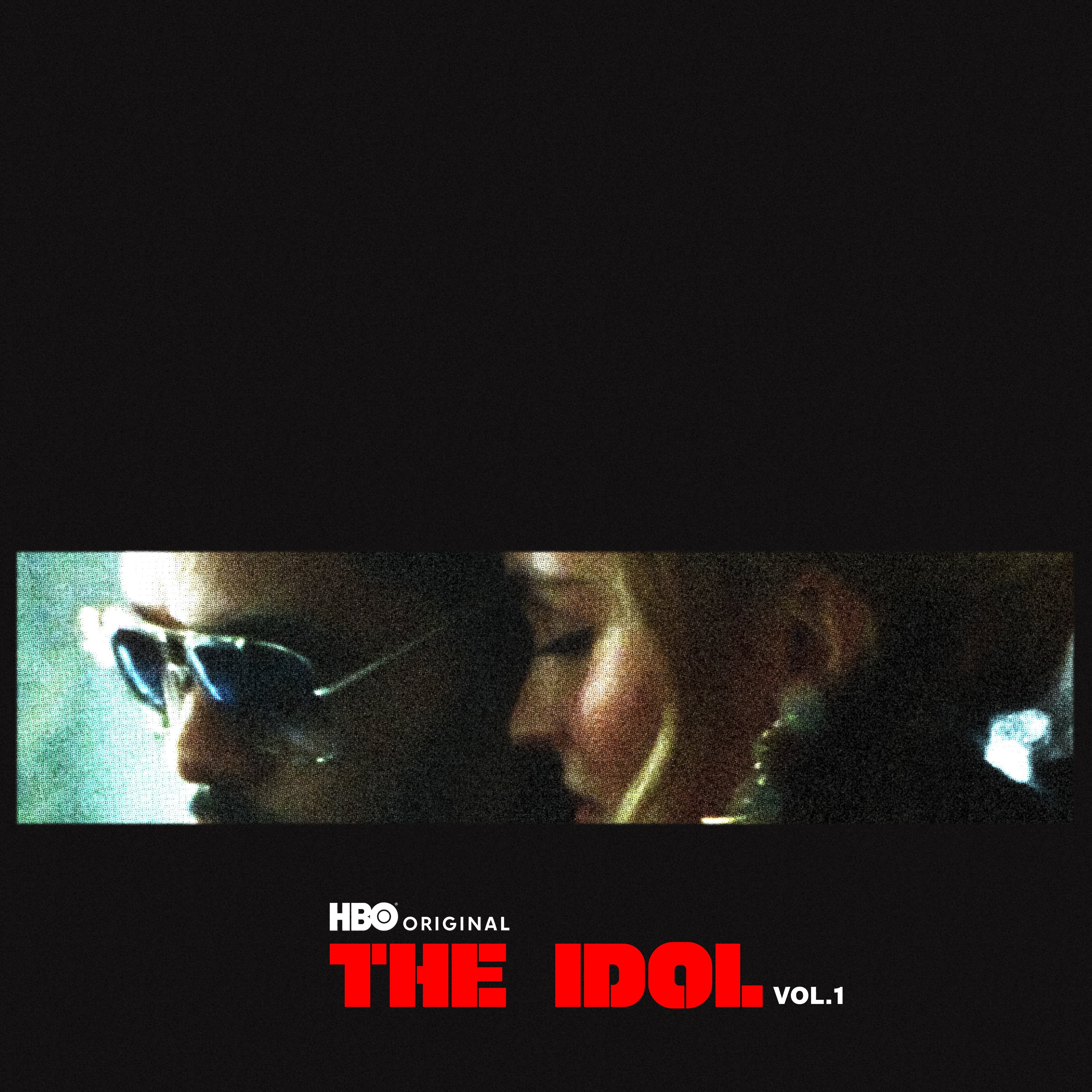 The Idol, Vol. 1 (Music from the HBO Original Series) — The Weeknd