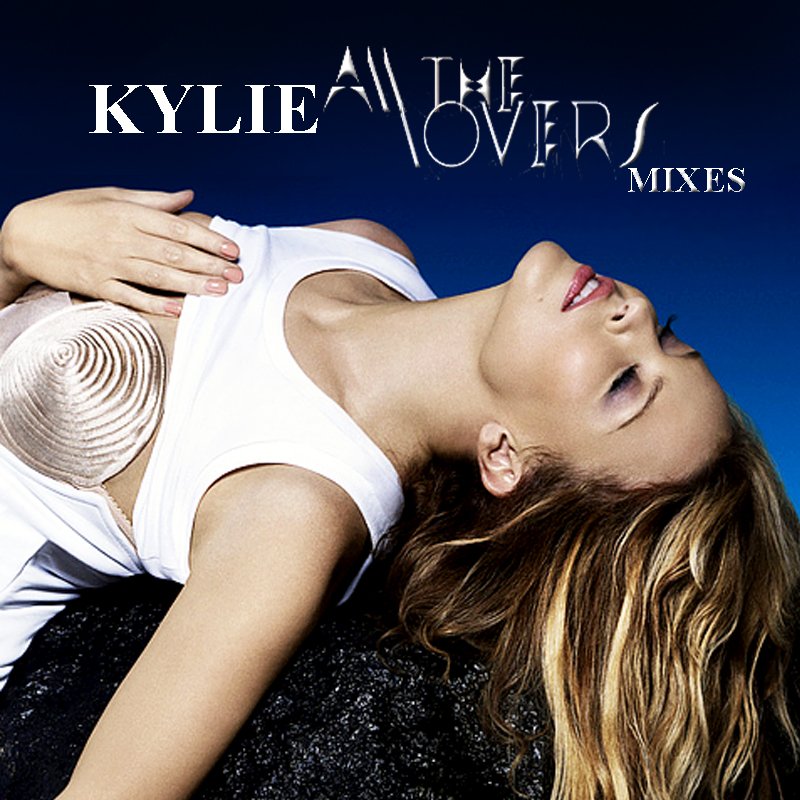 豪華で新しい All The Lovers (Mixes) — Kylie Minogue | Last.fm 洋楽