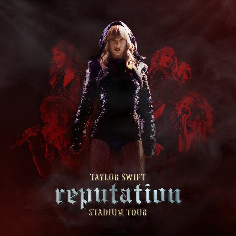 reputation Stadium Tour (Live) — Taylor Swift | Last.fm