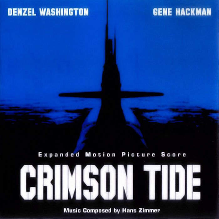 Crimson Tide (Expanded Score) — Hans Zimmer | Last.fm