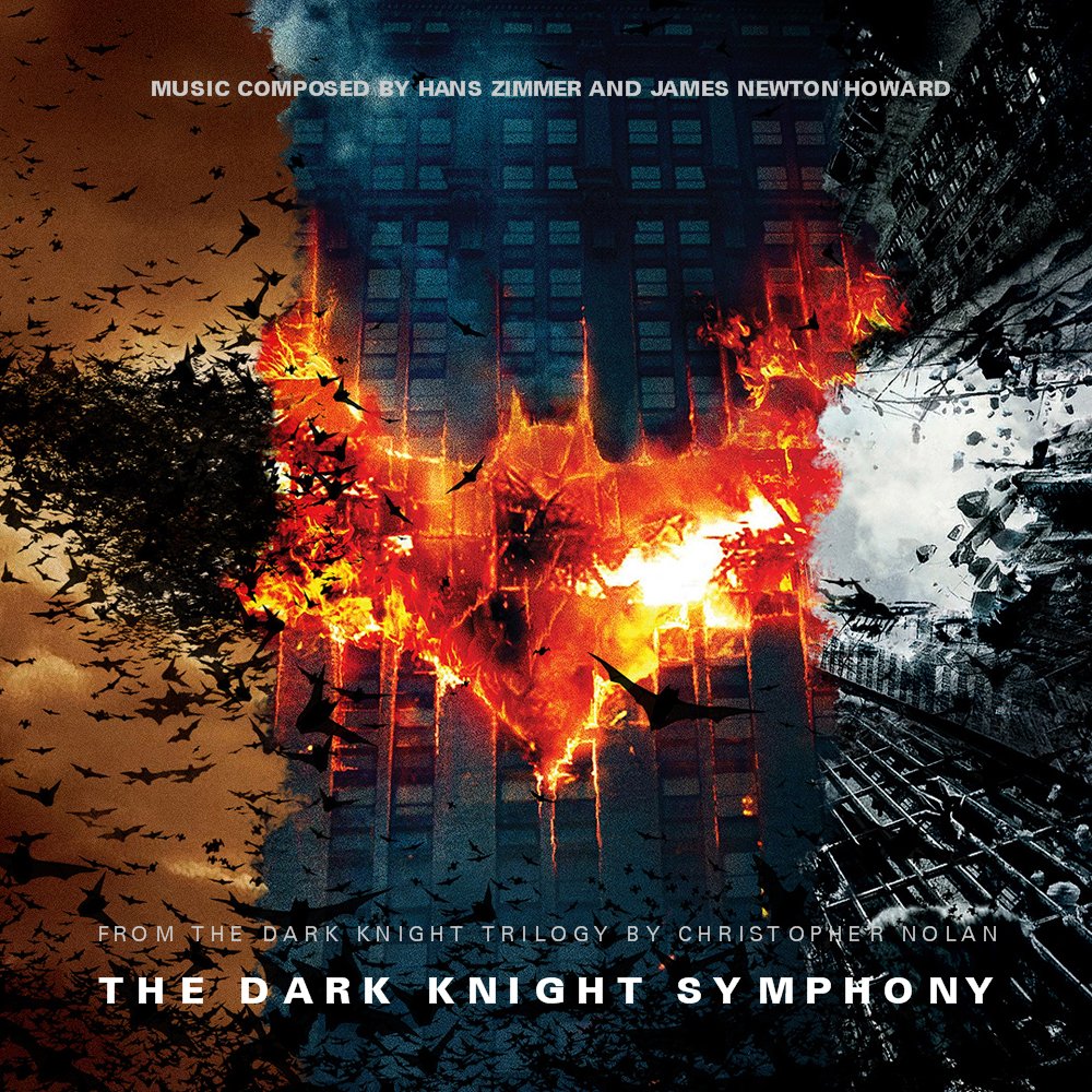 The Dark Knight Symphony — Hans Zimmer & James Newton Howard 