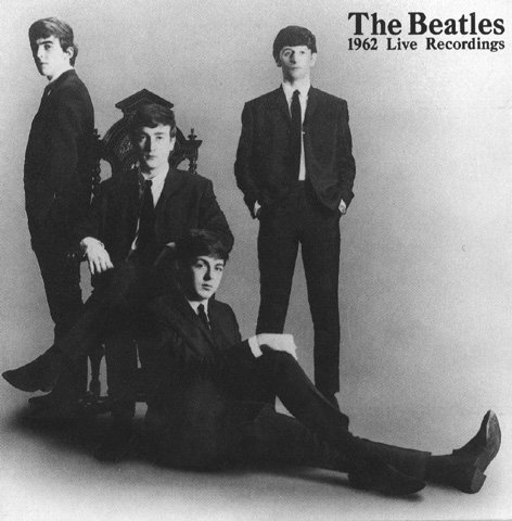 洋楽 The Beatles Live! '62 1962 Live Recordings — The Beatles | Last.fm