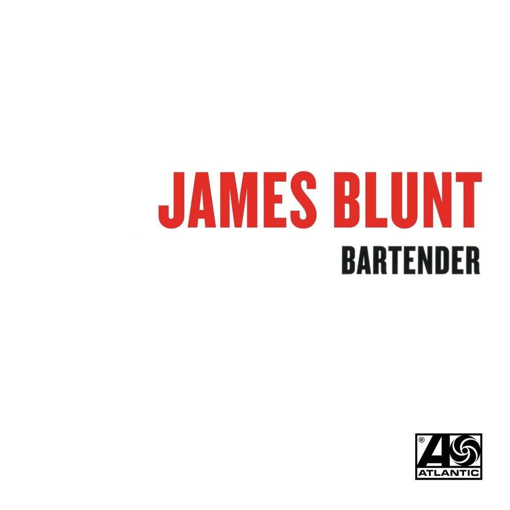 Bartender — James Blunt | Last.fm