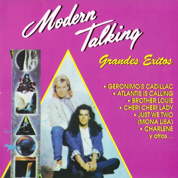 Moderns дискография. Modern talking Geronimo's Cadillac обложка. Modern talking Cheri Cheri Lady пластинка обложка. Modern talking Atlantis обложка. Modern talking Cadillac.