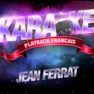 Ma France — Karaoké Playback Instrumental — Rendu Célèbre Par Jean Ferrat —  Karaoké Playback Français | Last.fm