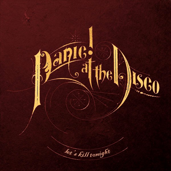 Panic at the disco let's kill tonight обложка. Tonight instrumental remix. Let's hurt tonight. Let s tonight. Let s tonight.