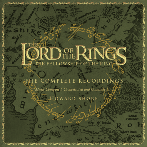 Howard Shore - The Lord of the Rings: The Fellowship of the Ring: The  Complete Recordings Artwork (3 of 3) | Last.fm