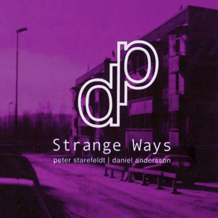 Strange ways elegant. Strange way.