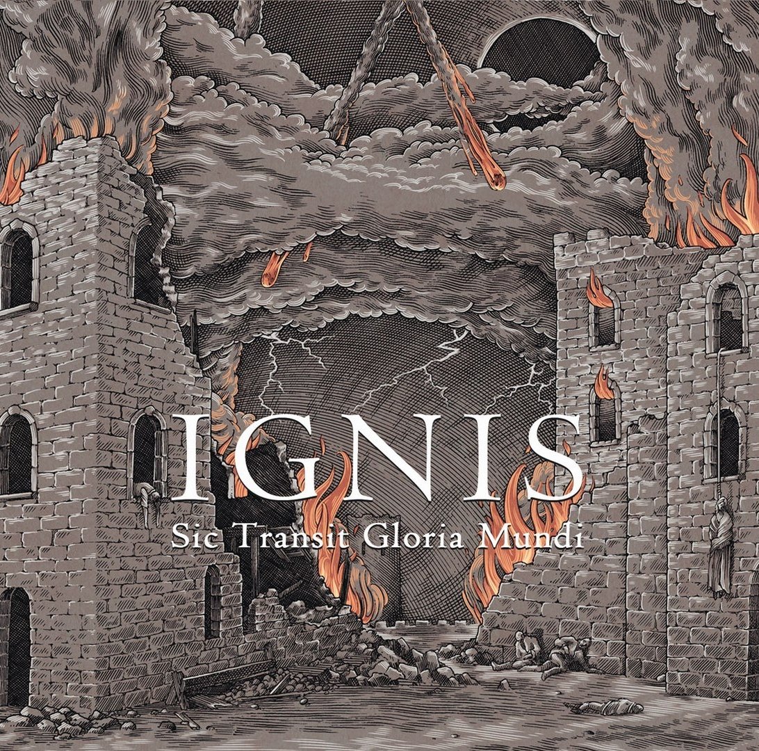 Sic Transit Gloria Mundi — Ignis | Last.fm