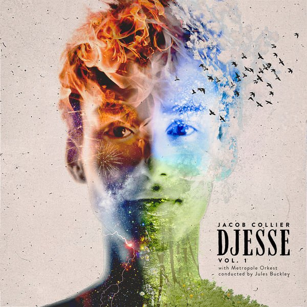 Djesse Vol. 1 — Jacob Collier Last.fm