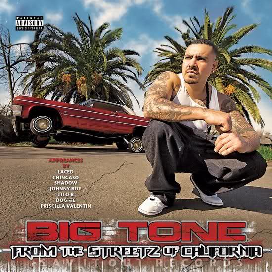 From The Streetz of California — Big Tone | Last.fm