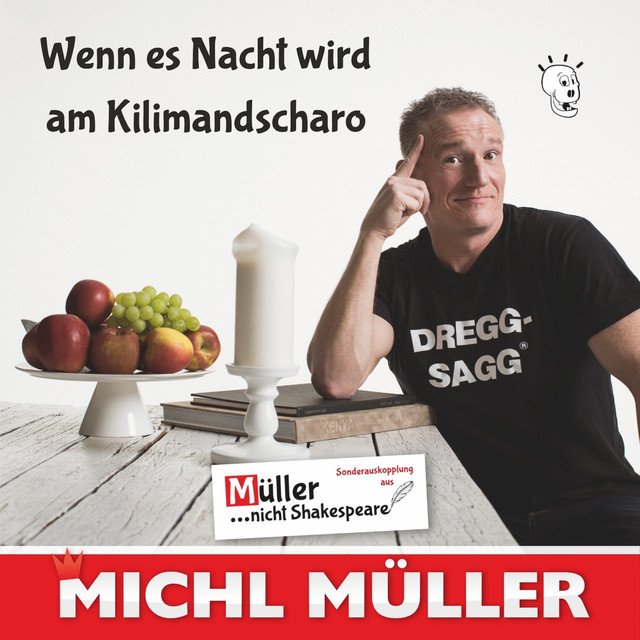 Michl Muller Wenn Es Nacht Wird Am Kilimandscharo