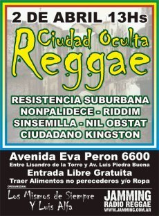Ciudad Oculta Reggae 2007 en Eva Perón 6600 (Buenos Aires) el 2 Abr 2007 |  Last.fm
