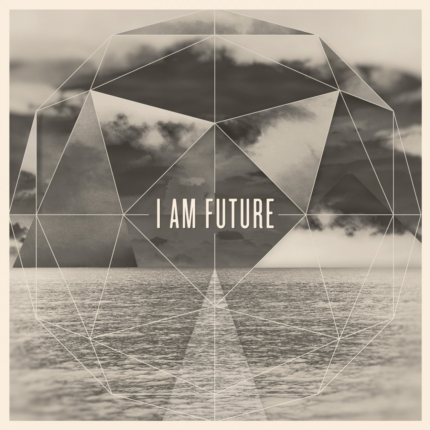 I am your future