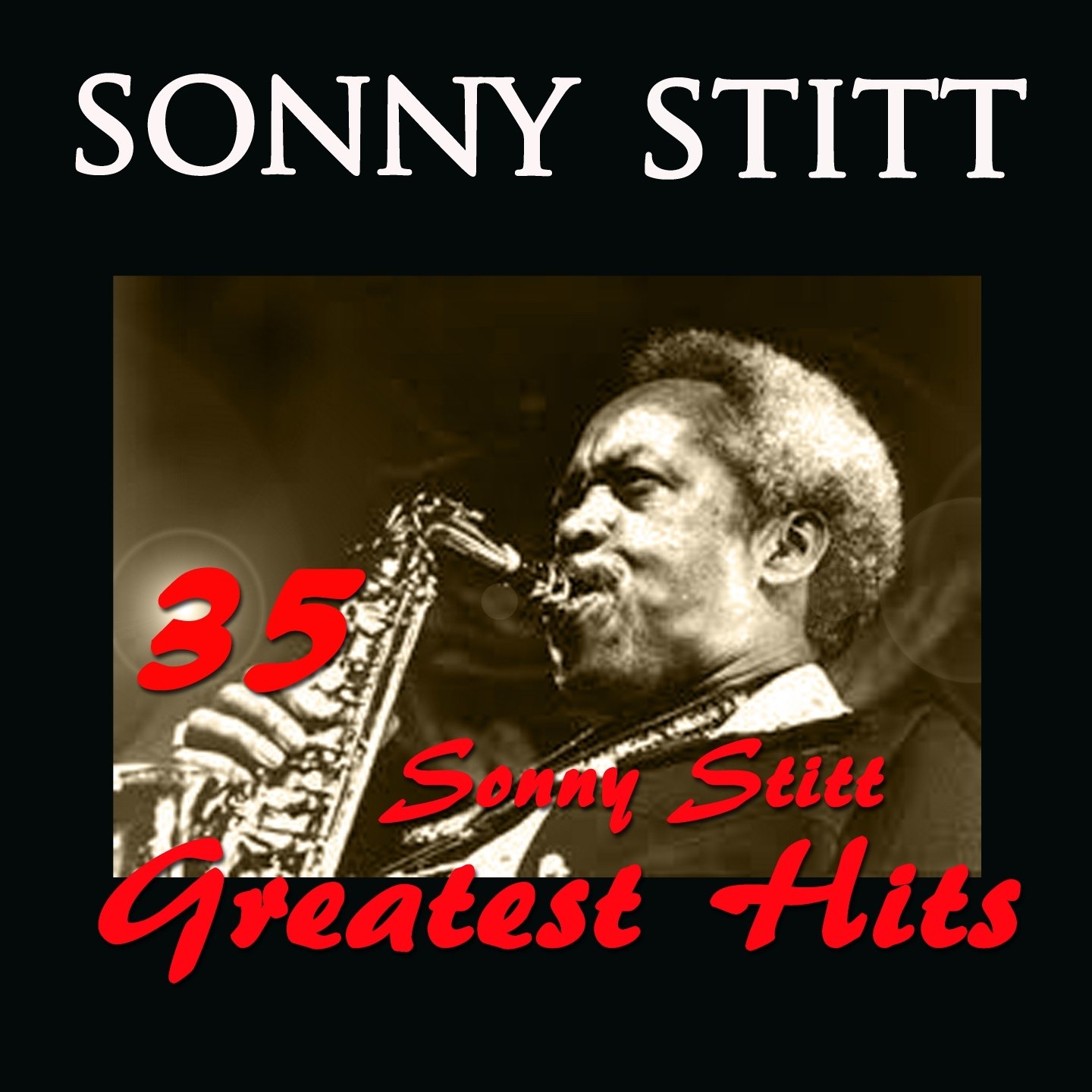 Sonny Stitt.