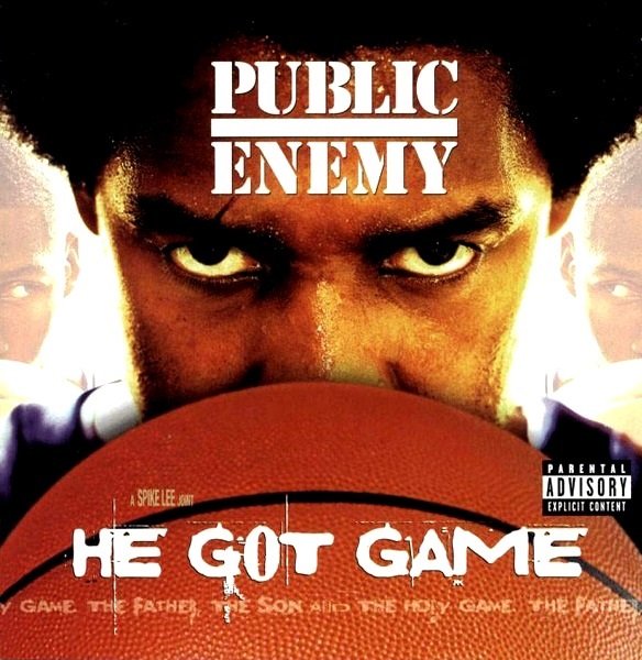 He Got Game — Public Enemy