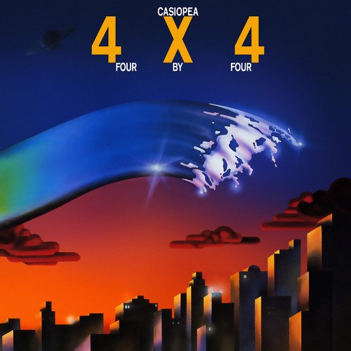 Casiopea カシオペア 4×4 FOUR BY FOUR フォー・バイ・フォー 国際音楽