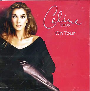 Céline Dion: On Tour — Céline Dion | Last.fm
